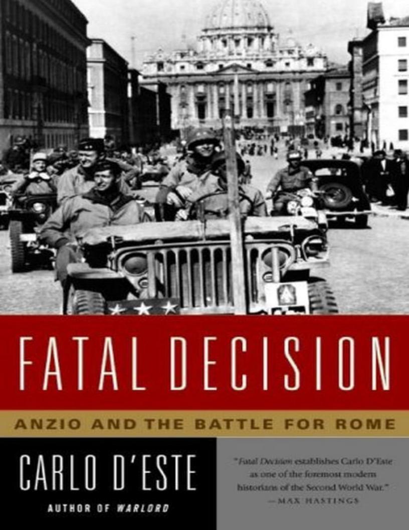 致命的决定安齐奥和罗马之战 (Carlo DEste) (z-library.sk, 1lib.sk, z-lib.sk)_01.jpg 致命的决定安齐奥和罗马之战 (Carlo DEste) (z-library.sk, 1lib.sk, z-lib.sk)_01.jpg
